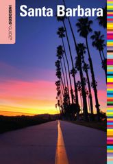 Insiders' Guide® to Santa Barbara - 6 Mar 2012