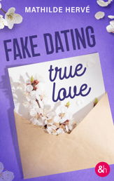 Fake Dating, True Love - 1 Mar 2025