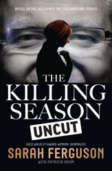 Killing Season Uncut - 18 Apr 2016
