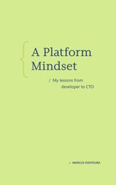 A Platform Mindset - 30 Dec 2025