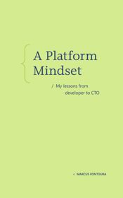A Platform Mindset - 30 Dec 2025