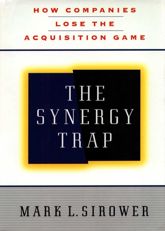 The Synergy Trap - 11 May 2010