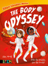 Science Adventure Stories: The Body Odyssey - 31 Jul 2020