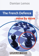 The French Defence Move by Move - 7 May 2021