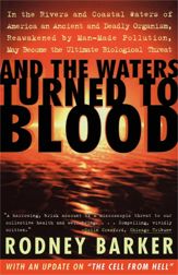 And the Waters Turned to Blood - 3 Dec 2013