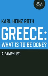 Greece: What is to be Done? - 11 Jan 2013
