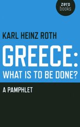 Greece: What is to be Done? - 11 Jan 2013