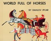 World Full of Horses - 10 Dec 2014