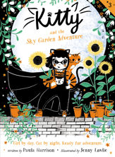 Kitty and the Sky Garden Adventure - 3 Mar 2020