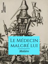 Le Médecin malgré lui - 4 Jun 2018