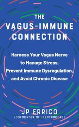 The Vagus-Immune Connection - 12 Mar 2024