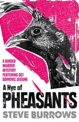 A Nye of Pheasants - 8 Feb 2024
