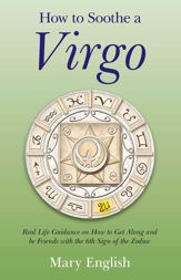 How to Soothe a Virgo - 31 May 2013