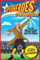 Superheroes of the Constitution - 20 Jun 2017