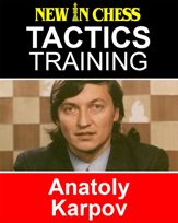 Tactics Training – Anatoly Karpov - 2 Sep 2016