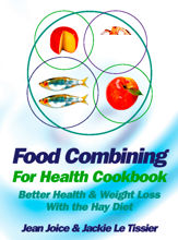 Food Combining for Health Cookbook - 29 Jun 2017