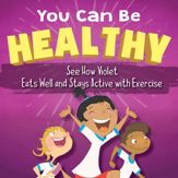 You Can Be Healthy - 2 Jun 2020