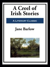A Creel of Irish Stories - 9 Sep 2025