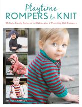 Playtime Rompers to Knit - 15 Jun 2022