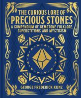 The Curious Lore of Precious Stones - 1 Aug 2024