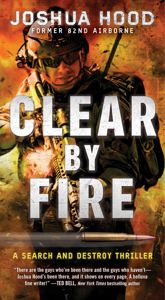 Clear by Fire - 18 Aug 2015