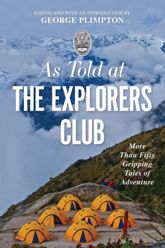 As Told At the Explorers Club - 24 Mar 2020