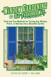 Window Gardening the Old-Fashioned Way - 20 Jun 2012