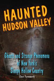 Haunted Hudson Valley - 29 Jan 2010