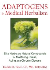 Adaptogens in Medical Herbalism - 20 Sep 2013