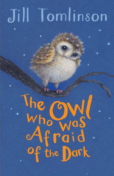 The Owl Who Was Afraid of the Dark