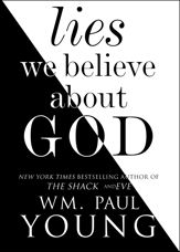 Lies We Believe About God - 7 Mar 2017