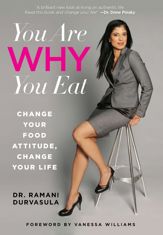You Are WHY You Eat - 14 Jan 2014