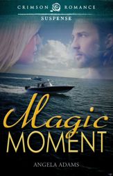 Magic Moment - 1 Oct 2012
