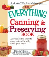 The Everything Canning and Preserving Book - 18 May 2009