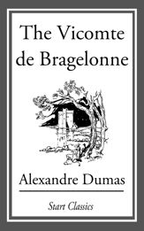 The Vicomte de Bragelonne - 1 Jan 2014