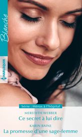 Ce secret à lui dire - La promesse d'une sage-femme - 1 Mar 2019