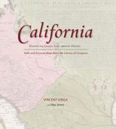 California: Mapping the Golden State through History - 14 Oct 2009