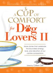 A Cup of Comfort for Dog Lovers II - 18 May 2009