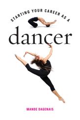 Starting Your Career as a Dancer - 1 May 2012
