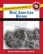 Politically Incorrect Guide to Real American Heroes - 12 Nov 2012