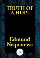 Truth of a Hopi - 28 May 2017