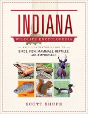 Indiana Wildlife Encyclopedia - 22 Oct 2024