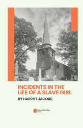 Incidents in the Life of a Slave Girl - 1 Jun 2021