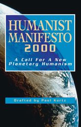 Humanist Manifesto 2000 - 4 Dec 2009