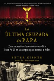 última cruzada del Papa (The Pope's Last Crusade - Spanish Edition) - 22 Sep 2015