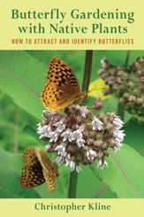 Butterfly Gardening with Native Plants - 7 Apr 2015