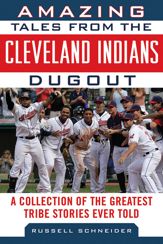 Amazing Tales from the Cleveland Indians Dugout - 1 May 2013