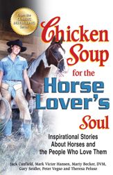 Chicken Soup for the Horse Lover's Soul - 7 Aug 2012