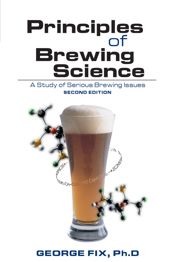 Principles of Brewing Science - 15 Nov 1999