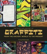 The Popular History of Graffiti - 13 Jun 2013